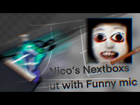 roblox nicos nextbots but i use a funny mic