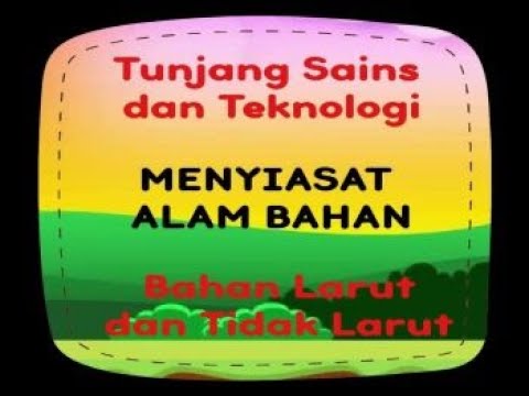 BAHAN LARUT & TIDAK LARUT DALAM AIR