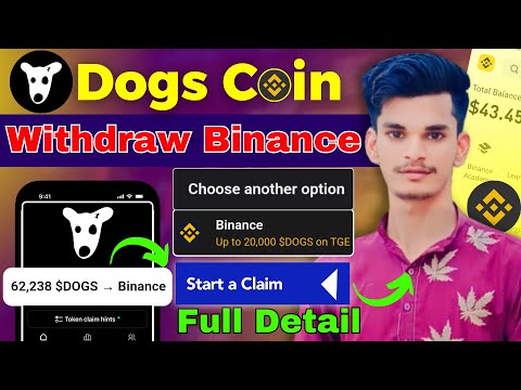 Dogs Withdraw Binance | DOGS Deposit to Binance | Dogs Binance Listing