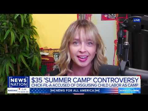 NewsNation Now: Chick-fil-A's Camp – Innovative or Exploitative?