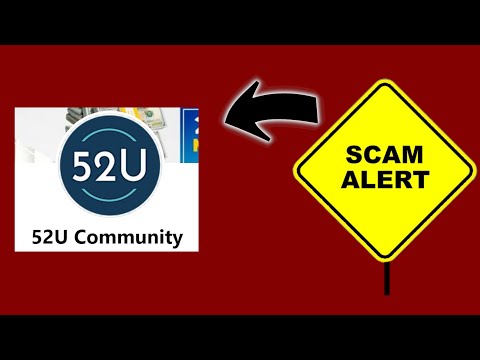 Is 52U Community a Scam or Legit? Review Why 52u Today Community is Not legit