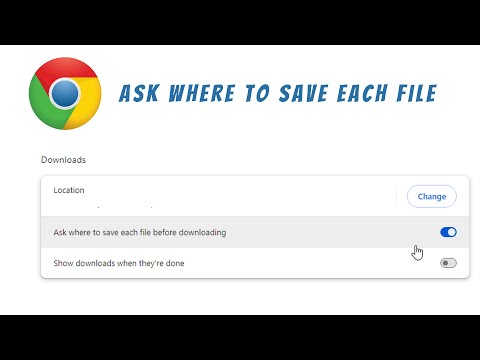 Ask where to save each file before downloading on google chrome