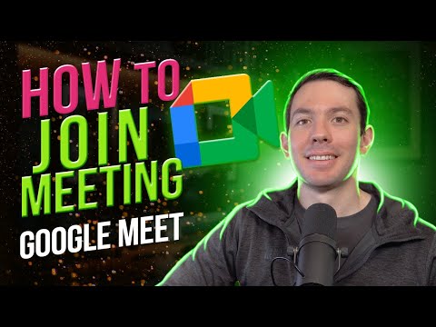 How to JOIN a meeting on Google Meet