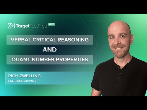 Verbal Critical Reasoning and Quant Number Properties with @TargetTestPrepGRE