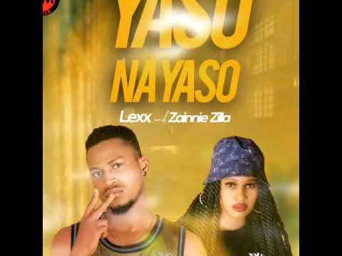 LEGEND MUZIK_ZAINNIE_ZILLA_X_LEXX_YASO_NA_YASO(OFFICIAL_EXPLICIT_AUDIO)_2020.