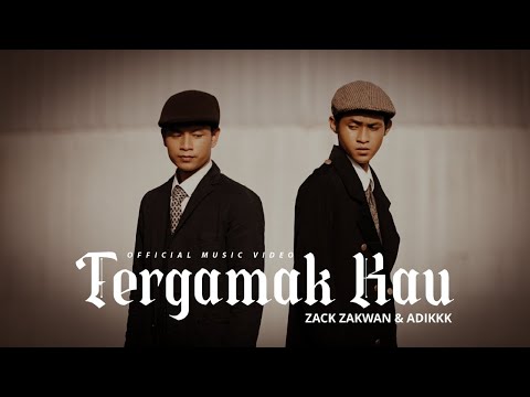 Tergamak Kau - Zack Zakwan & Adikkk (Official Music Video)