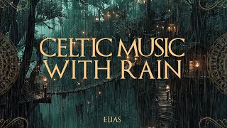 Rain in a deep forest goblin city, fantasy,slum | Celtic Music for Sleep, Relax with Rain 💦