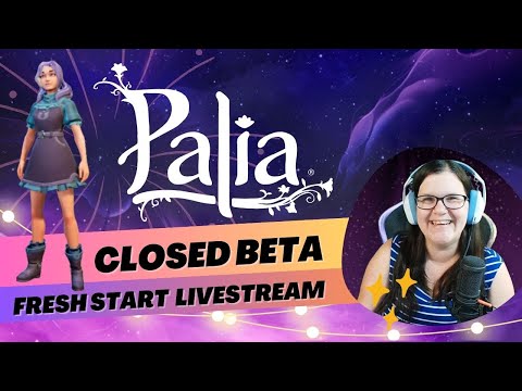 PALIA Closed Beta Livestream Replay - Fresh Start After Wipe!