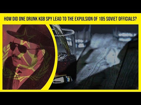 What's The Bizarre Story Of The Drunk KGB Spy?