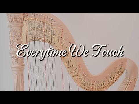 Everytime We Touch - Cascada (Harp Cover)