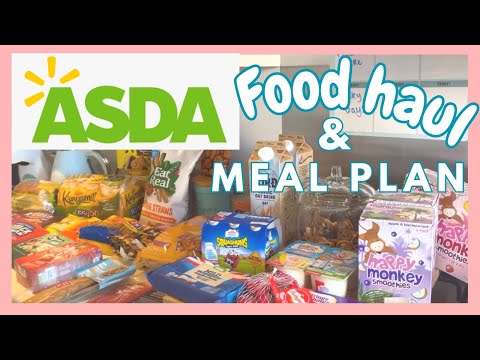 ASDA FOOD HAUL & MEAL PLAN | GROCERY HAUL UK