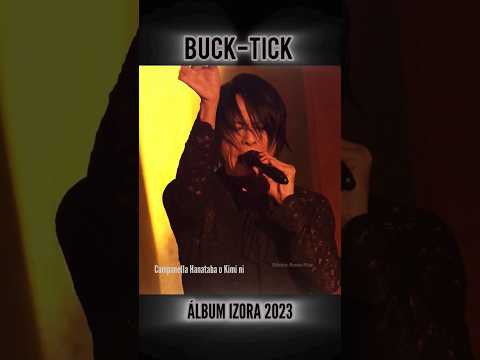 Part 2 BUCK-TICK Album IZORA Review short version #バクチク #bucktick #rock #japaneserock #rock #izora