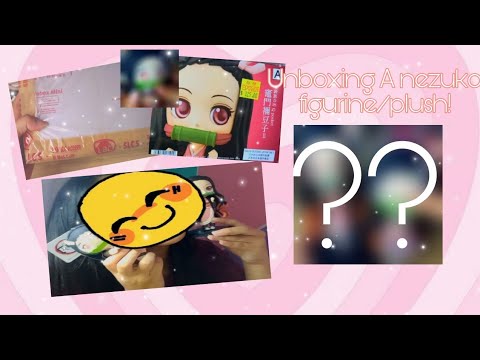 •Unboxing A Nezuko Figurine/Plush!•Annes_Vlogs