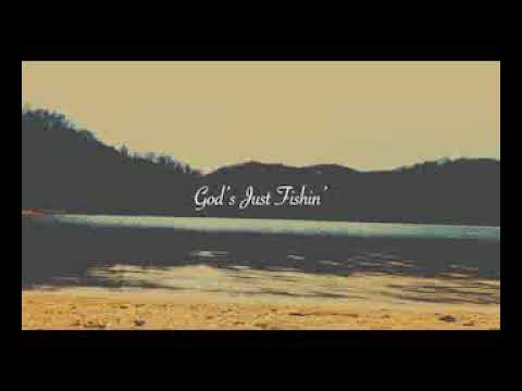 Matt Stillwell -God's Just Fishin' Teaser