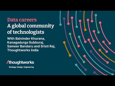 A global community of technologists - Data and AI careers at Thoughtworks India