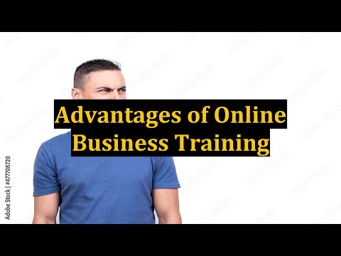 Advantages of Online Business Training