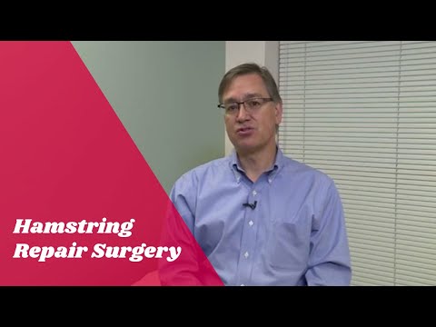 Hamstring Injuries and Hamstring Repair Surgery