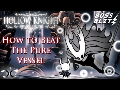 How to Beat The Pure Vessel | Hollow Knight | Boss Blitz