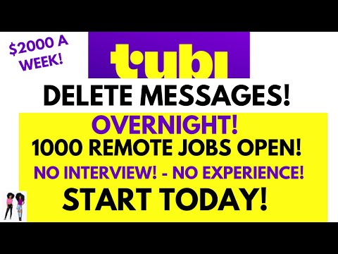 Tubi Hiring Delete Messages Overnight 1000 Remote Jobs Open No Interview No Experience Start Today