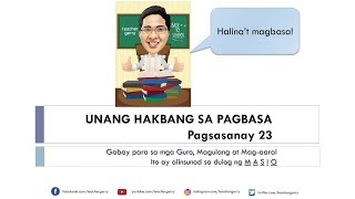 UNANG HAKBANG SA PAGBASA | Pagsasanay 23 | Teacher Gerry