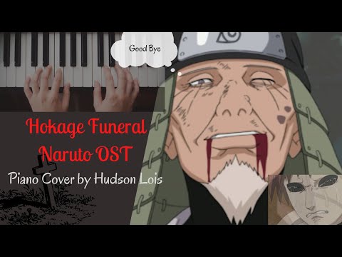 Hokage Funeral-Naruto OST  (Piano Cover by Hudson Lois)