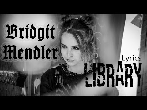 Bridgit Mendler - Library (Lyrics)