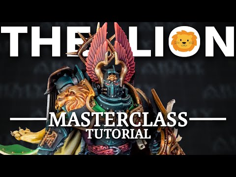 How to Paint The Lion | Masterclass with Warpaints Fanatic