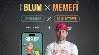 Blum × Memefi Partnership | 999 Blum point | Memefi date postponed Blum new updates | New update