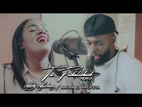 Matty Martínez x Natan El Profeta | Tu Fidelidad - Remix | Video Oficial