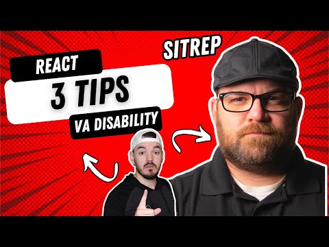 Reacting To SITREP's 3 Tips For VA Disability Claims And VA Ratings