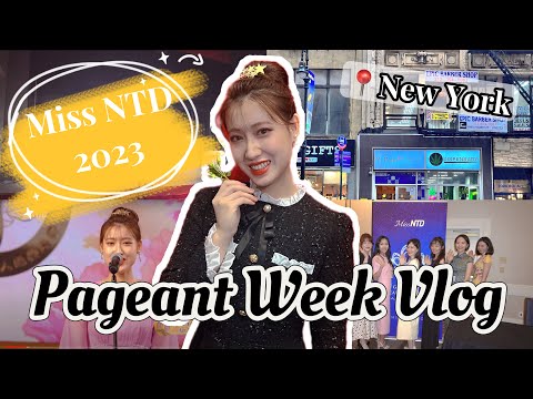 【MissNTD】Pageant Week Vlog｜The first beauty pageant of my life！Traveled alone to New York