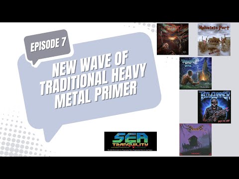 A New Wave of Traditional Heavy Metal Primer: Episode 7