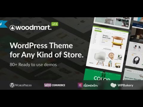 Step-By-Step Guide to Install WoodMart - Multipurpose WooCommerce Theme: Step-by-Step Guide