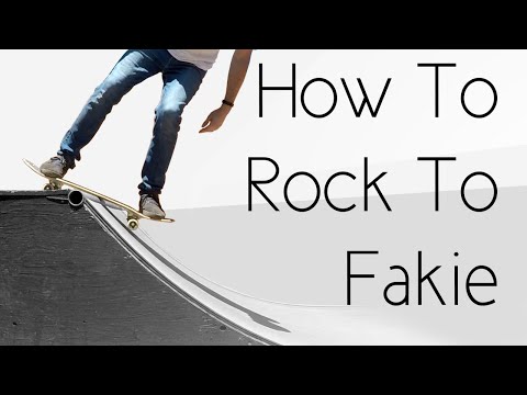 How To: Rock To Fakie