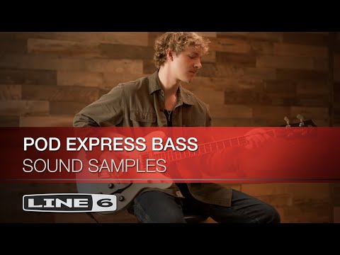 Line 6 | POD Express Bass | Sound Samples