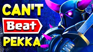 This Pekka Deck is *UNBEATABLE* in Clash Royale