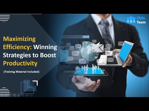 Maximizing Efficiency: Winning Strategies to Boost Productivity (+Training Material)