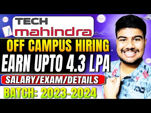 🚀 Tech Mahindra Off-Campus Hiring 2024! Apply Now—Earn Up to 4.3 LPA!