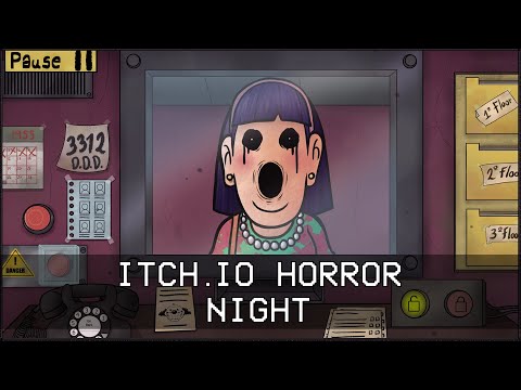 ITCH.IO HORROR NIGHT #4