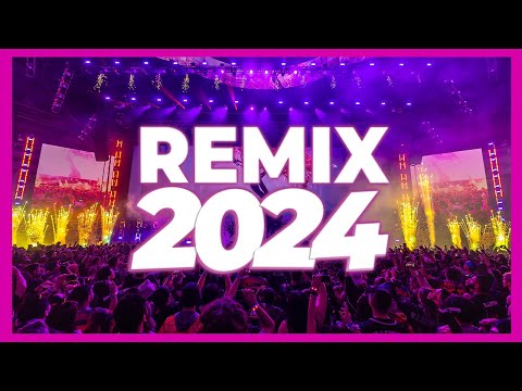 DJ REMIX 2024 - Mashups & Remixes of Popular Songs 2024 | DJ Dance Remix Songs Club Music Mix 2023