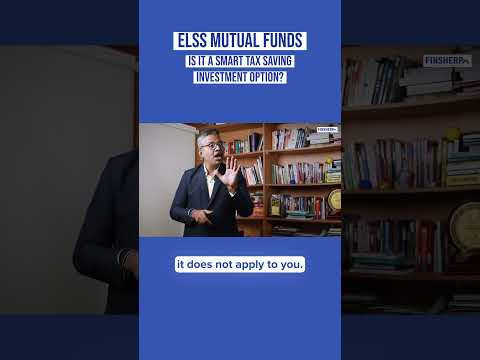 ELSS Mutual Funds:  Is it a smart tax saving investment Option? #shorts