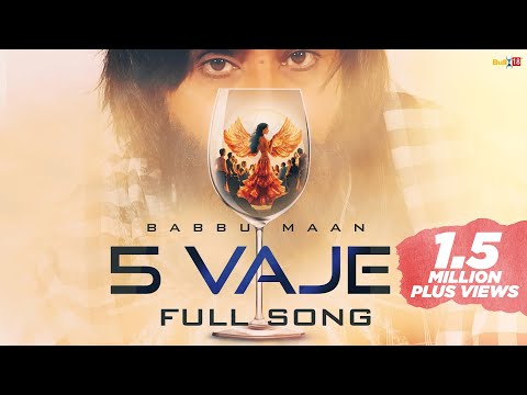 Babbu Maan - 5 Vaje | Latest Punjabi Song 2024