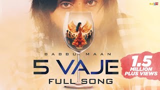 Babbu Maan - 5 Vaje | Latest Punjabi Song 2024