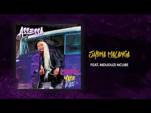 Assessa - Shona Malanga (feat. Mduduzi Ncube) [Official Audio]