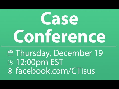 Facebook Live: December 2024 Case Conference