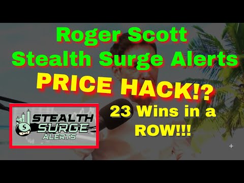 Roger Scott Stealth Surge Alerts (Price HACK!?)