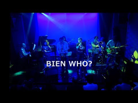 おんまちジャズダイジェスト(3)「BIEN WHO?」