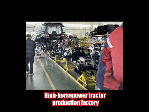 High-horsepower tractor production factory