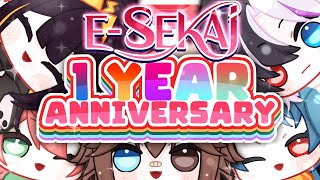 E-SEKAI 1 YEAR ANNIVERSARY