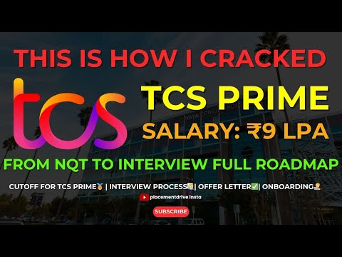 💸 How I Cracked 9 LPA in TCS! 🚀 Complete Roadmap for TCS Prime 🌟 | Don’t Miss This!